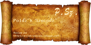 Polák Szecső névjegykártya